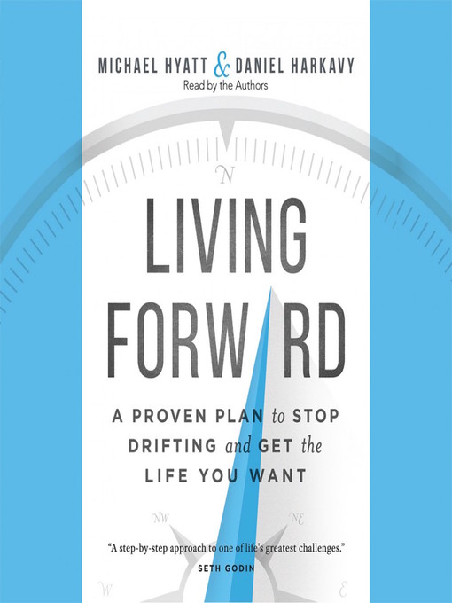 Title details for Living Forward by Daniel Harkavy - Available